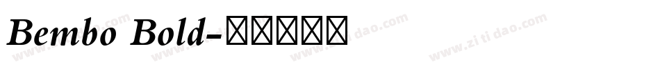 Bembo Bold字体转换
